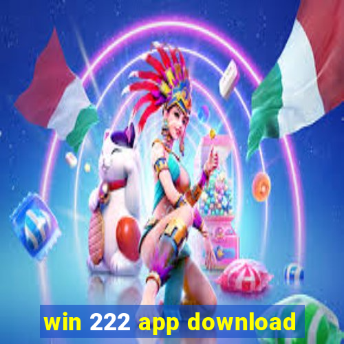 win 222 app download